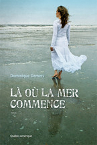 L� o� la mer commence