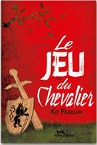 Jeu du chevalier (Le)