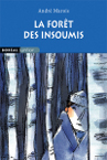 For�t des insoumis (La)