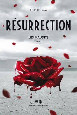 Les Maudits tome 1 - Résurrection