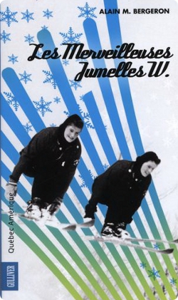 Les merveilleuses jumelles W.